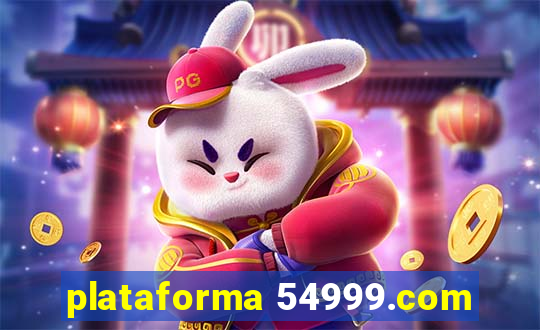 plataforma 54999.com